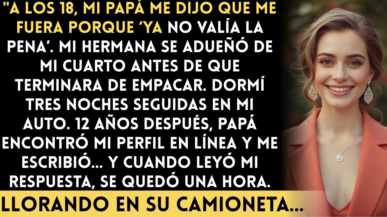 Mi hermana me incriminó y papá me echó de casa a los 18 — 12 años después leyó mi respuesta y se...
