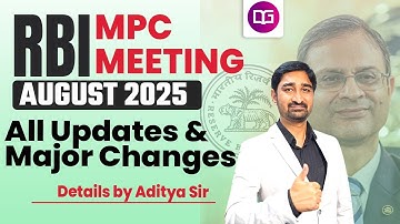 RBI MPC August 2025 – Interest Rate Decision, GDP Forecast & Key Highlights | Aditya Sir