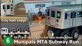 Munipals MTA R62 6 Train Canal Street & City Hall Loop Subway Run @Trainman6000