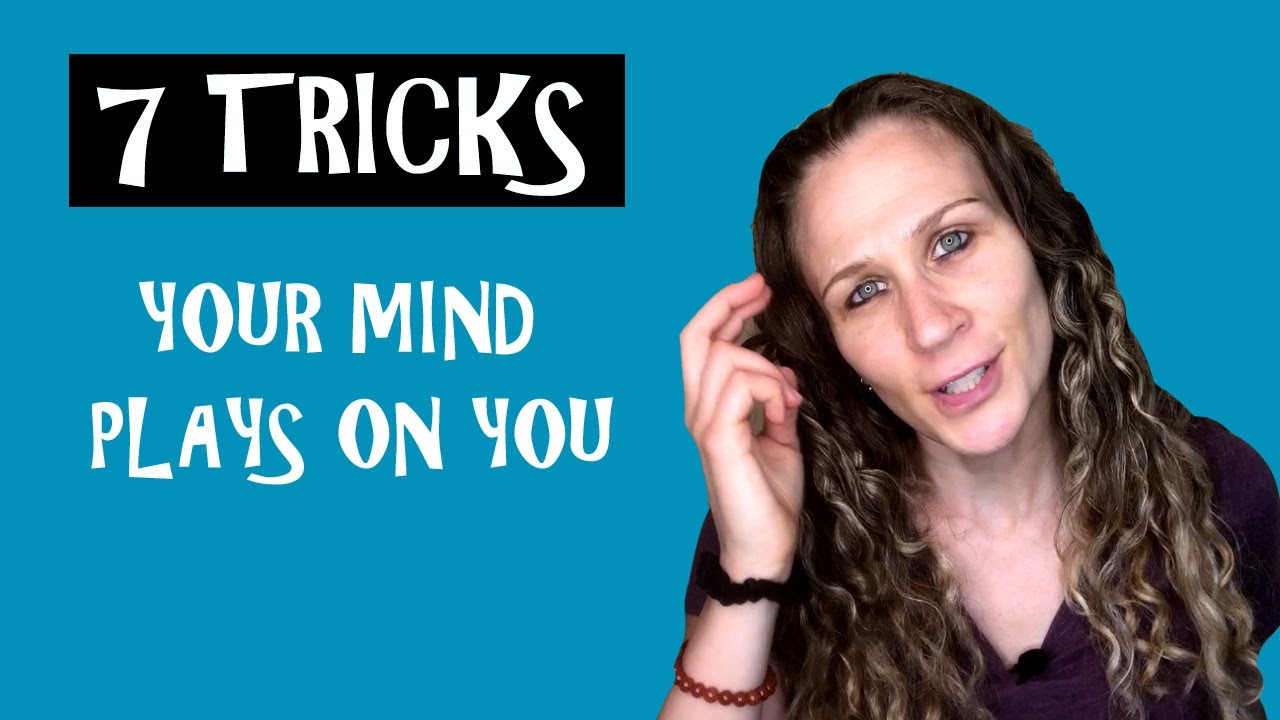 7 TRICKS Your Mind Plays On You YouTube 7-tricks-your-mind-plays-on-you-youtube