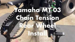 2021 Yamaha MT-03 Rear Wheel Install Chain Tension #yamaha #yamahamt03 #motorcycle #diy