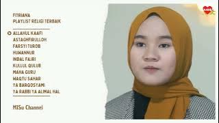 FITRIANA - PLAYLIST RELIGI TERBAIK #MISuChannel