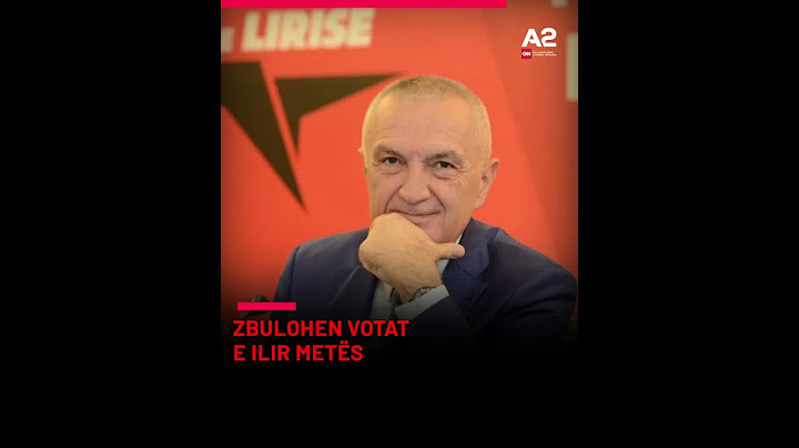 Zbulohen votat e Ilir Metës