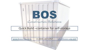 BOS Quick Build  container for self storage   June 2020