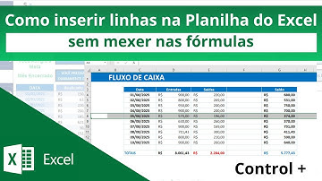 🔵[Excel Básico] Como Inserir Linha no Excel sem mexer nas fórmulas -    Teclas de Atalho Excel