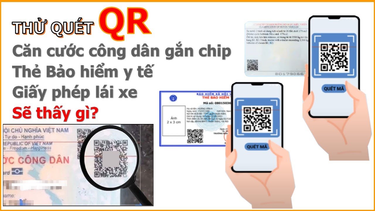 Thử Quét Mã QR Trên Thẻ Căn Cước Công Dân Gắn Chíp, Thẻ Bảo Hiểm Y Tế ...