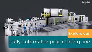 Pipe pre-treatment and coating system - individually concepted by Venjakob