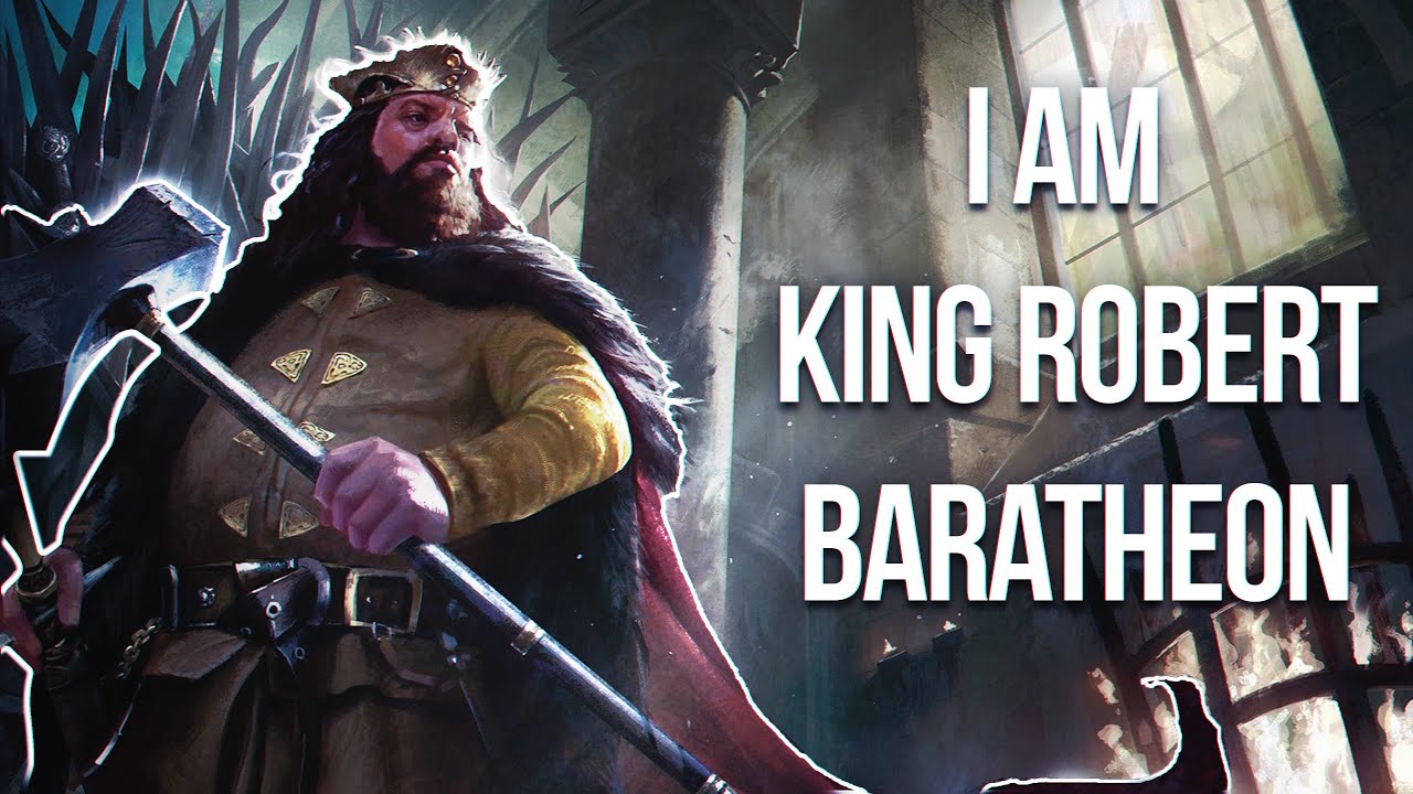 What If Robert Baratheon Stayed Fit and Ruled Like a True King