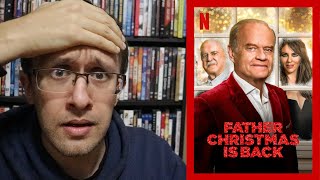 Father Christmas is Back - A Netflix Review (It's Bad)