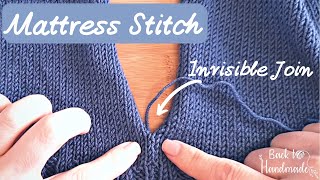 Mattress Stitch an Invisible Knit Seam Αόρατη Ραφή Ένωση Πλεκτών με Mattress Stitch Back to Handmade