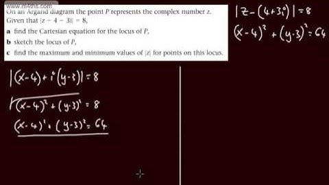 Further Pure 2   FP2 Complex Number Loci 6) Exam Question max min   Edexcel Maths