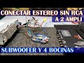 Como conectar estereo de fabrica a 2 amplificadores 1 y 4 salidas (conexiones)