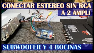 Como conectar estereo de fabrica a 2 amplificadores 1 y 4 salidas (conexiones)