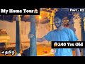 My home 240 yrs old  part  02  home tour  tamil  vintage home