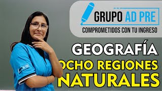 GEOGRAFÍA - OCHO REGIONES NATURALES DEL PERÚ