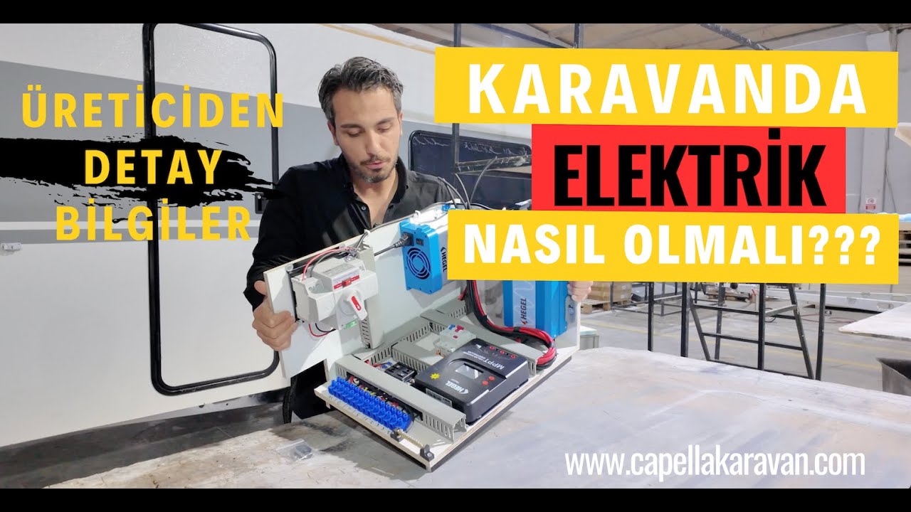 KARAVAN ALIRKEN NELERE DİKKAT EDİLMELİ / KARAVANDA ELEKTİK SİSTEMİ NASIL OLMALI