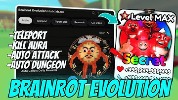 🧟 UPDATED Brainrot Evolution Script *NO KEY* | Teleport, Kill Aura, Auto Attack, Auto Dungeon & More