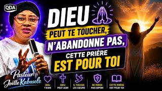 Si tu traverses un combat, écoute cette prière | Pasteur Joëlle Kabasele : Powerful Prayer