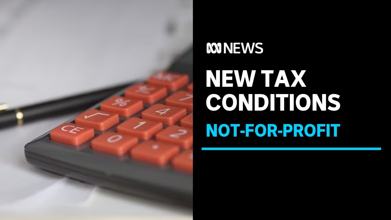 Tax changes hit not-for-profts | ABC News - YouTube