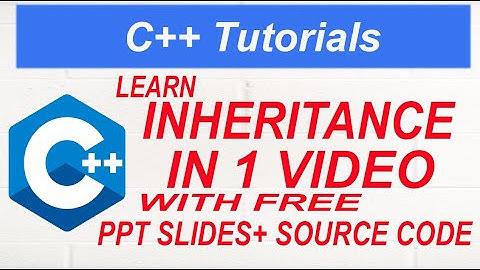Inheritance in C++ || Learn Inheritance in One Video #39