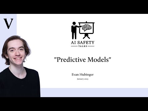 5:Predictive Models: Evan Hubinger 2023