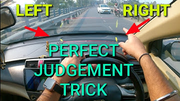Left side judgement explanation in car| Right side perfect judgement trick|@rahul_arora