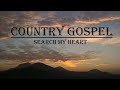 Christian Inspirational Country Gospel Songs