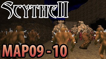 Scythe 2 - MAP09: Valley of the Queen / MAP10: Pharoas Tomb