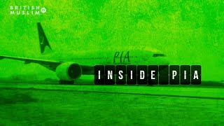 Inside PIA - Pakistan International Airlines