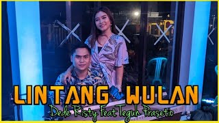 LINTANG WULAN, Dede Risty Ft Tukang Piano || Manggung Online Ganjene Pantura.