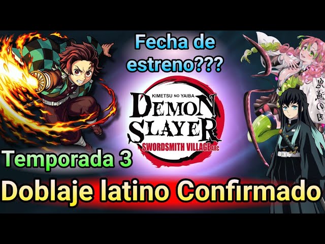 Demon Slayer: Kimetsu no Yaiba llega a Netflix con su tercera temporada en  español latino: conoce la fecha de estreno, doblaje y más para México y  Latinoamérica
