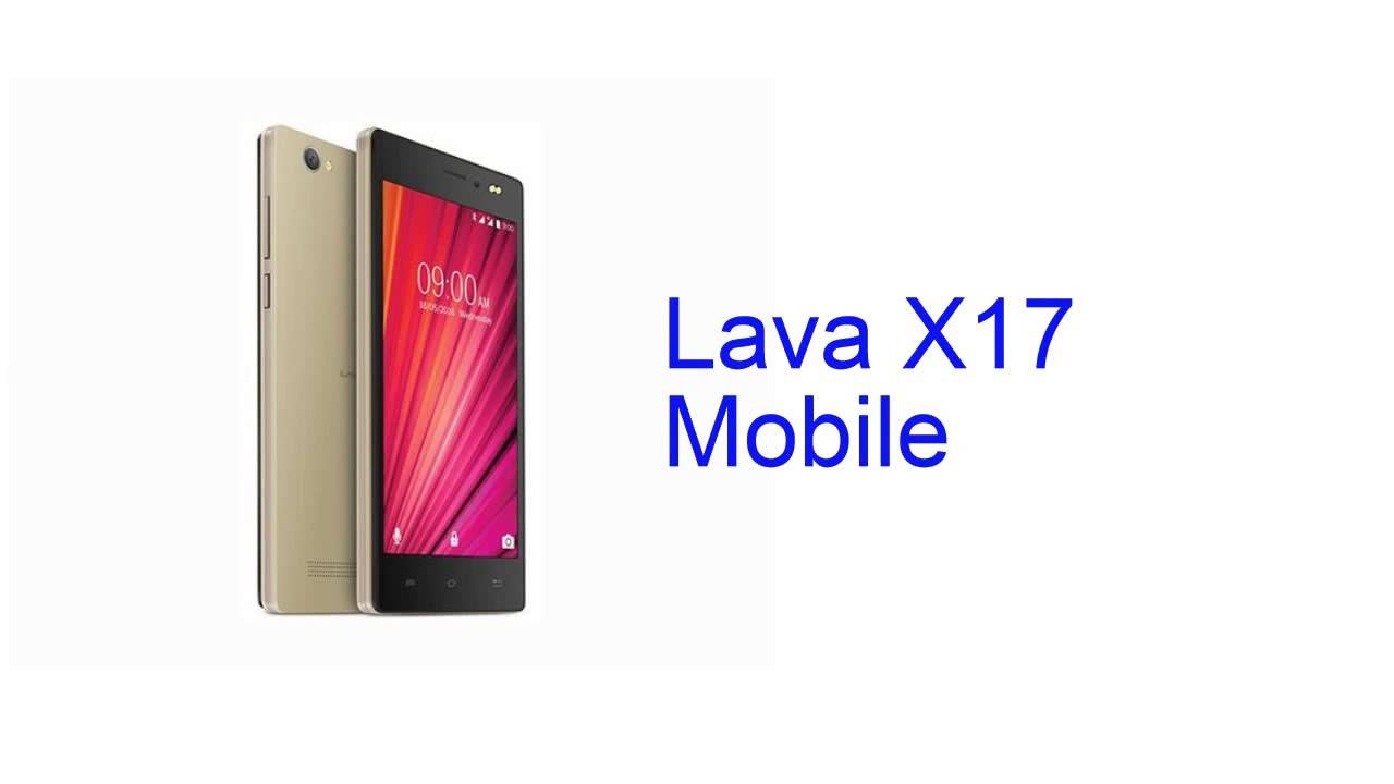 Lava X17 Mobile Specification [Release in INDIA July 2016]