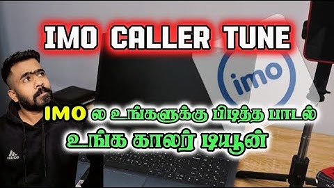 How to Setup IMO Caller Tune Setting | IMO Caller Tune அமைப்பு | Welcome to Nirosh_Santhuru.