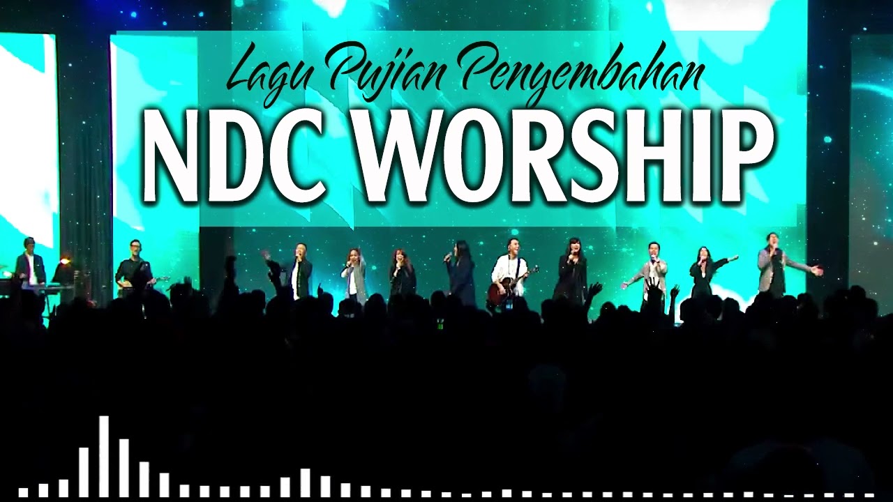 Top 30 Lagu Rohani Kristen Terbaru Ndc Worship 2022 🙏 Waktu Tuhan Lagu