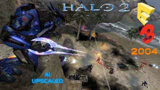 Halo 2 - E3 2004 Multiplayer Demo {AI Upscaled}