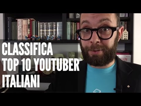 TOP 10 I MIGLIORI YOUTUBER ITALIANI 2016 CON PIÙ ISCRITTI - CON I VIDEO PIU&rsquo; VISTI DEI TOP YOUTUBER