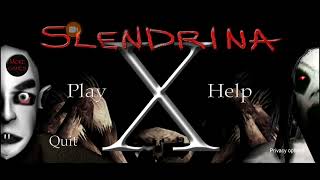 Slendrina X Slendrina X I played 