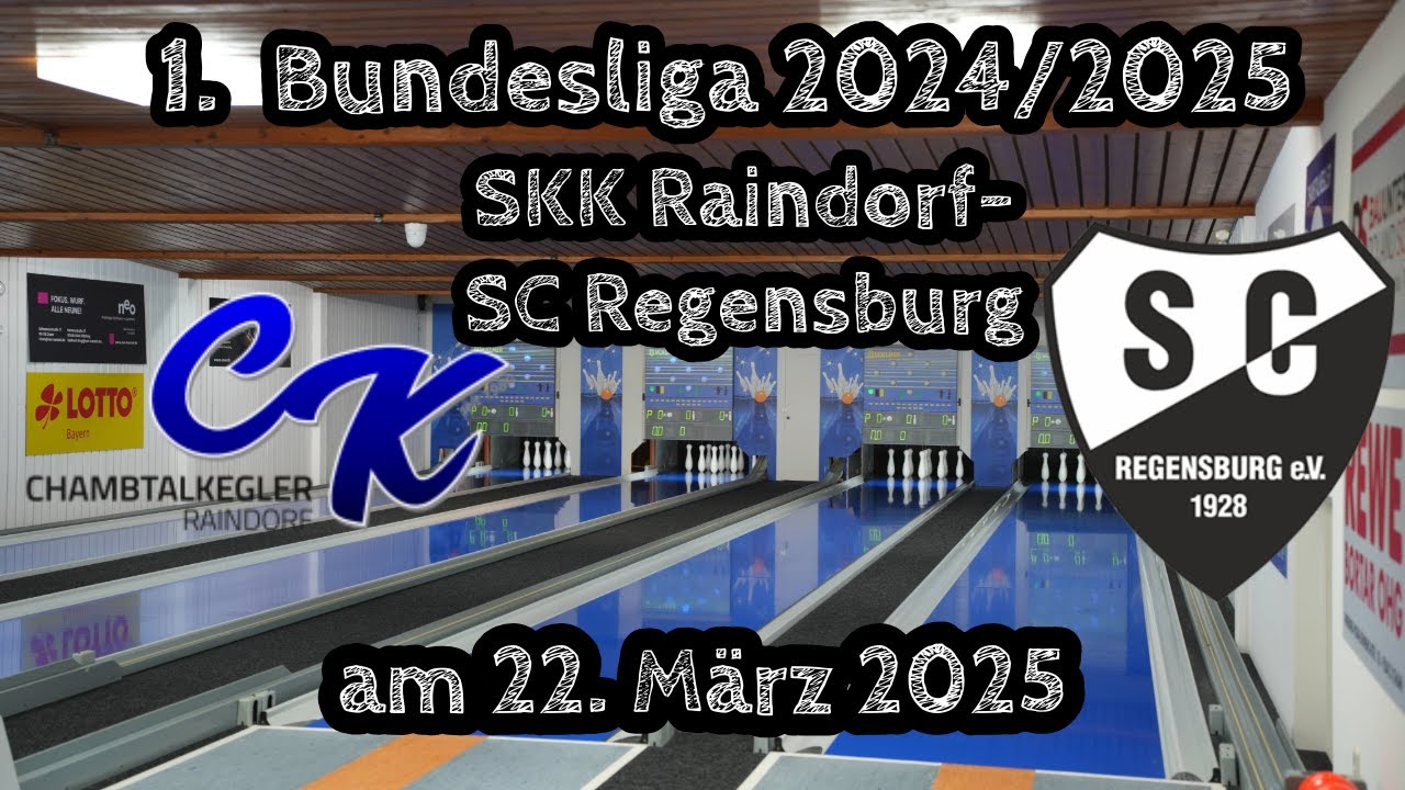 SKK Chambtalkegler Raindorf – SC Regensburg | 1. Bundesliga Kegeln Classic 2024/2025