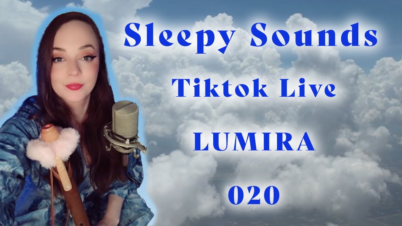 2 Hours of Relaxing Sleep Sounds - Lumira - TikTok Live
