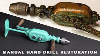 MANUAL HAND DRILL RESTORATION #handdrill #restoration