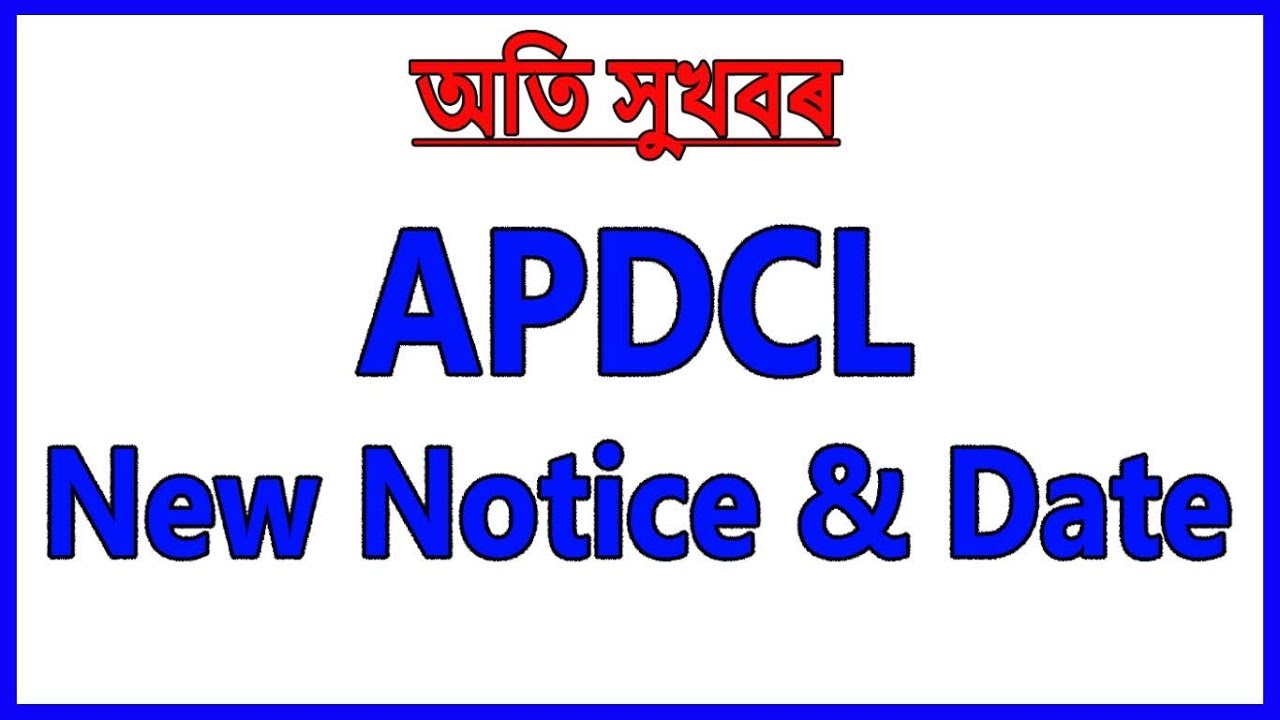 APDCL new Notice & Date // Official Notification
