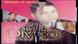 SWING DIVINO - SIN TI