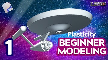 Plasticity Beginner Modeling Series Part 1 | USS Enterprise #plasticity