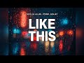 Like This Nicolas Julian X STORM X AENJAY Like This Nicolas Julian X STORM X AENJAY