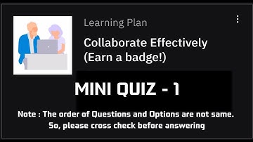 Mini Quiz-1 || Collaborate Effectively #ibm #edunet #eduskills