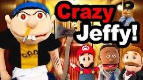 Sml YTP Reupload: Crazy Jeffy!