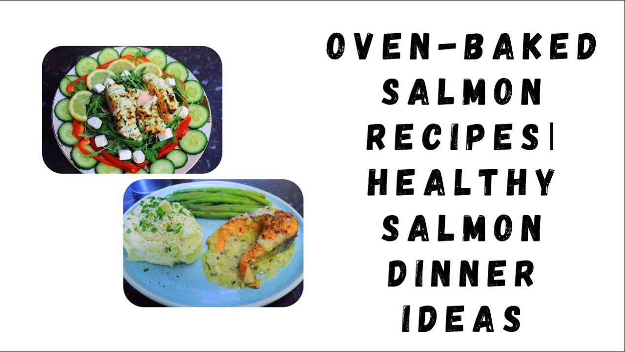 Two Oven Baked Salmon Recipes | Baked Salmon in Creamy Garlic Butter