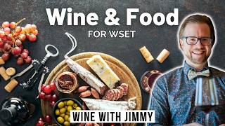 Introduction to Wine and Food for WSET by Wine With Jimmy 2,227 views 2 months ago 15 minutes