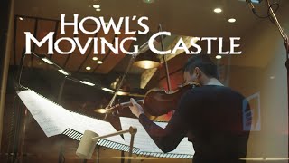Howl's Moving Castle Merry Go Round of Life ハウルの動く城 Studio Ghibli 株式会社スタジオジブリViolin Cover