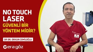 No Touch Lazer Güvenli Bir Yöntem Midir? | Op. Dr. Orkun Cemiloğlu Resimi